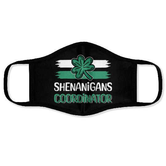 Shenanigans Coordinator Funny St Patricks Day Face Masks