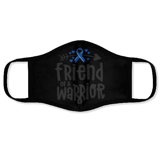 Friend Of A Warrior Support Team Colon Cancer Face Masks