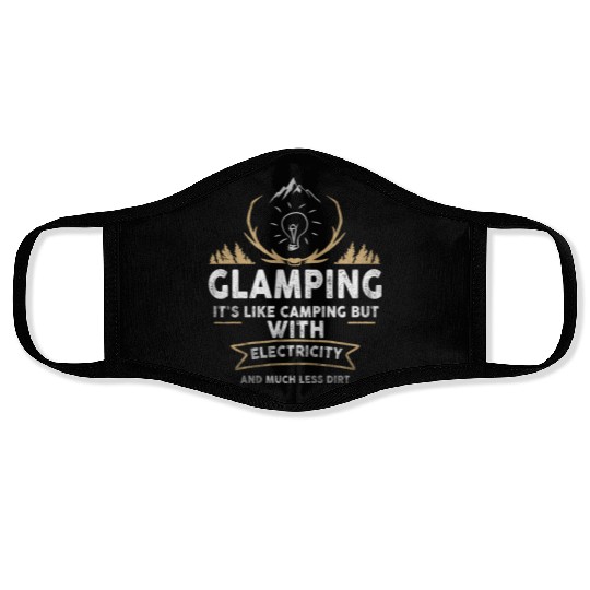 Glamping Definition Glamper Its Like Camping Spark Face Masks