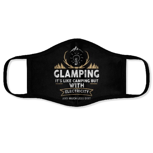 Glamping Definition Glamper Its Like Camping Spark Face Masks