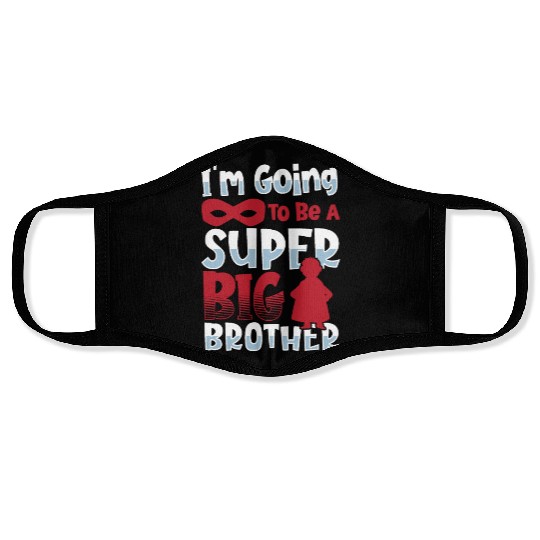 I'm Going To Be A Super Big Brother Sister Face Masks