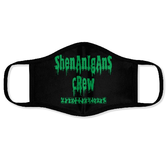 Shenanigans Crew Face Masks