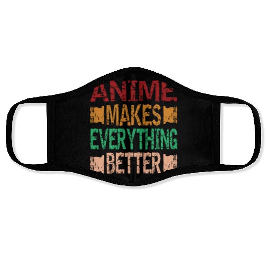 Anime makes everything better Anime Introvert girl Face Masks