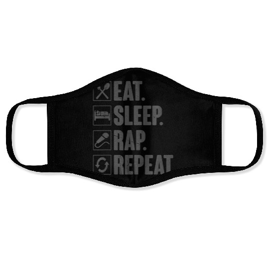 Eat Sleep Rap Repeat Funny Rapper Gift t Face Masks