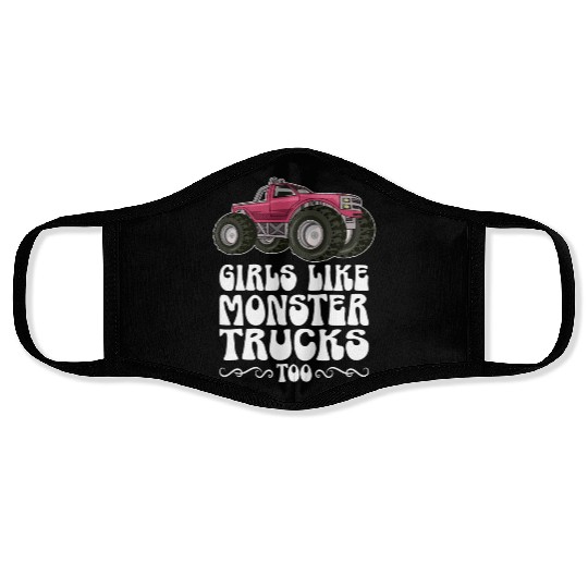 Girls Like Monster Trucks Too Girls Monster Truck Face Masks