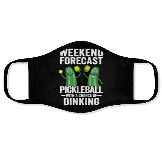 Weekend Forecast Pickleball With A Chance Of Face Masks