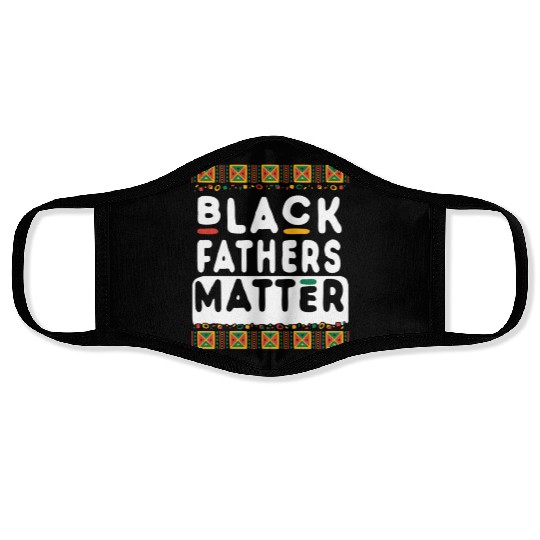 Black Fathers Day Happy Black Father s Matter Face Masks