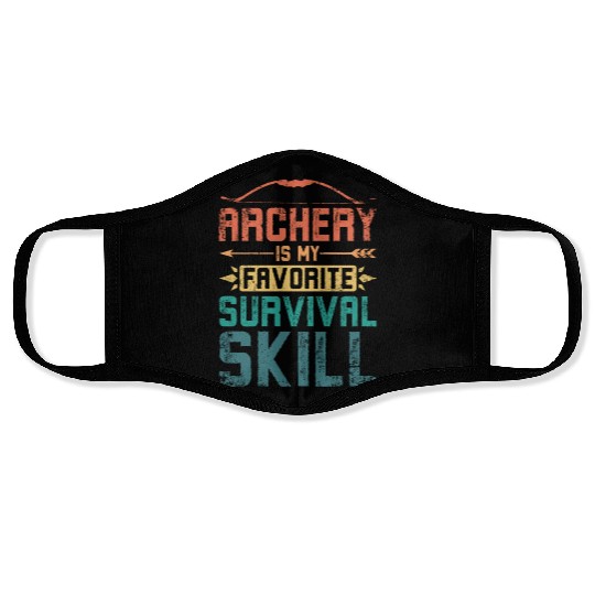 Archery is my favorite survival skill Face Masks