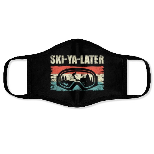 Ski-Ya Later Ski Goggles Skiing Lover Ice Ski Face Masks