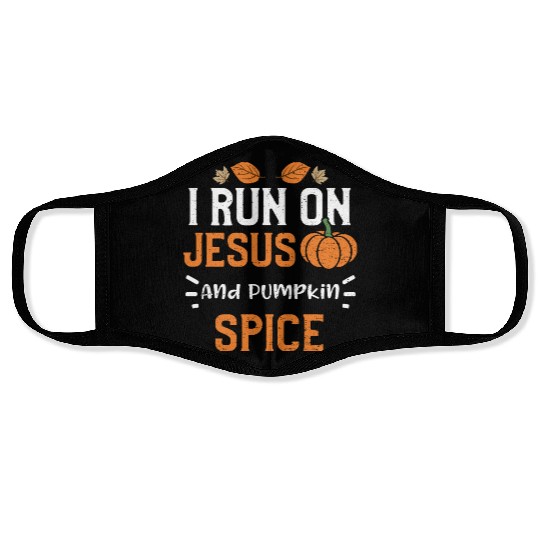 I Run On Jesus And Pumpkin Spice Face Masks