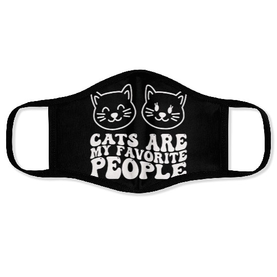 Cats Are My Favorite People Funny Cat Face Masks