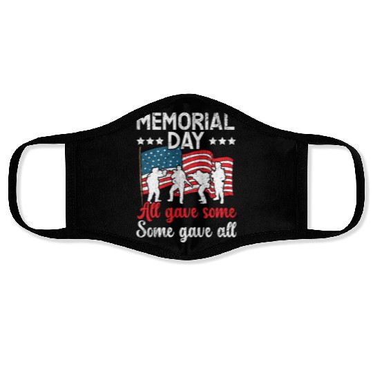 All Gave Some Some Gave All USA Flag Memorial Day Face Masks
