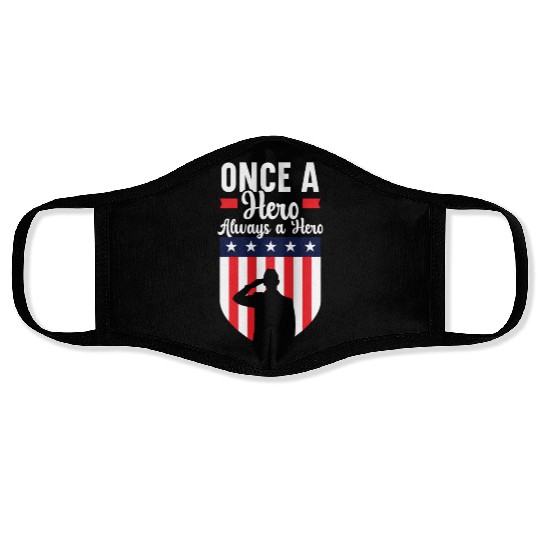 Once A Hero Always A Hero USA Flag Memorial Day Face Masks
