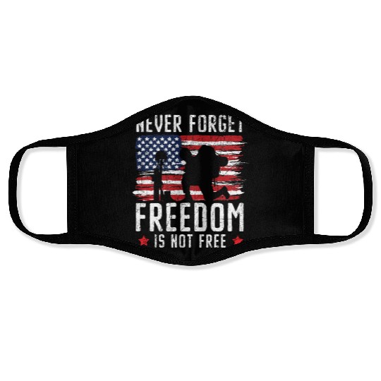 Never Forget Freedom Is Not Free USA Memorial Day Face Masks