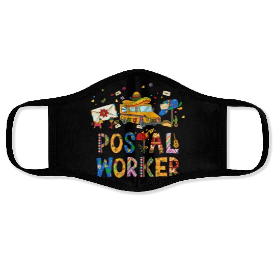 Cinco de Mayo Postal Worker Face Masks Nacho Average