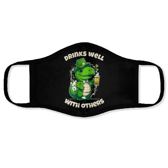 Drinks well with others st patrick's day Dinosaur Face Masks