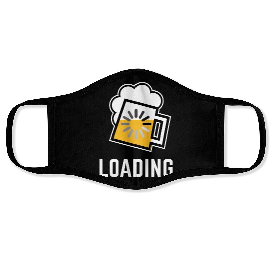 Beer Loading (Drinking In Progress / Negative / /) Face Masks