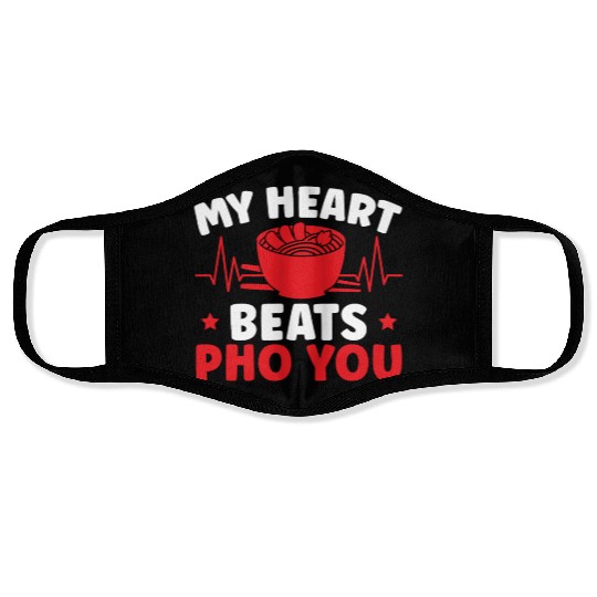 My Heart Beats Pho You Vietnamese Noodles Food Face Masks