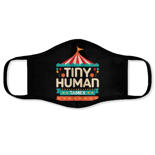 Tiny Human Tamer Kindergarten Teacher Mom Dad Face Masks