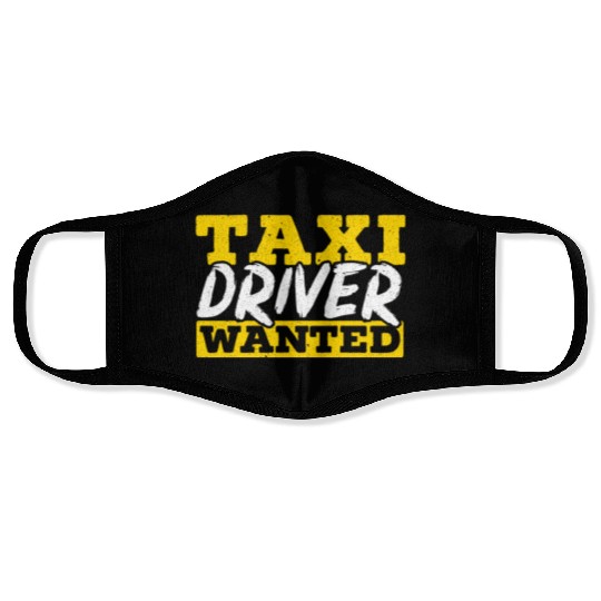 Taxi Driver Wanted Taxicab Cab Driver Cabbie Face Masks