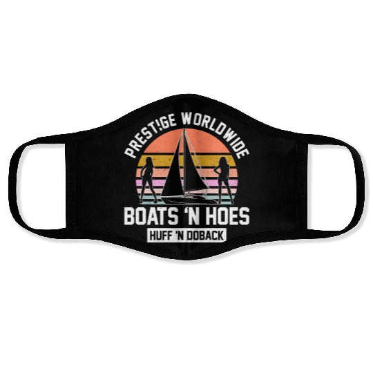 Prestige Worldwide Boats 'N Hoes Huff 'N Doback Face Masks
