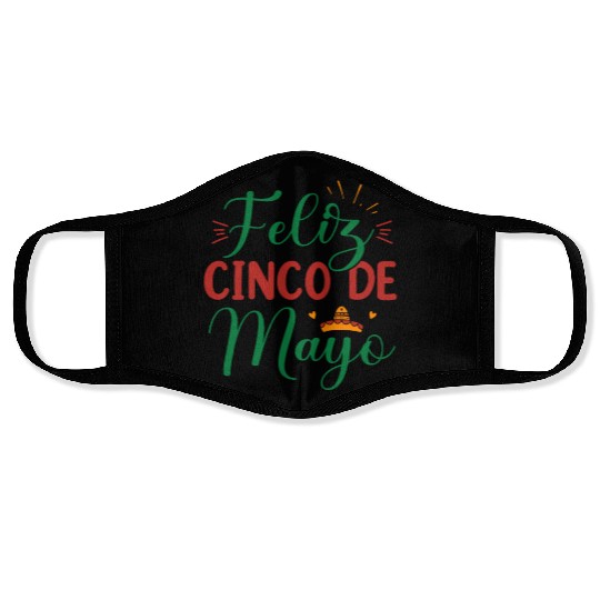Feliz Cinco De Mayo Face Masks