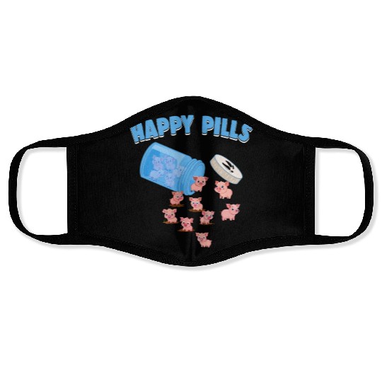 Happy Pills Farm Animal Funny Pig Lovers Humor Face Masks