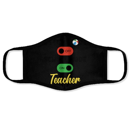 Back To School Teacher School Mode On Education Face Masks