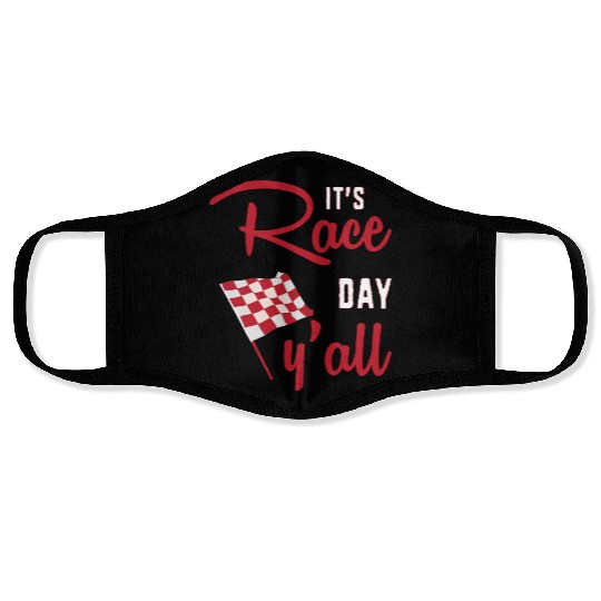 Dirt Track Racing Racer Its Race Day Yall Face Masks