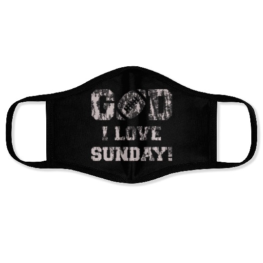 GOD I LOVE SUNDAY Face Masks