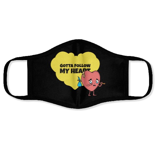Gotta Follow My Heart Anti Valentine Heart Face Masks