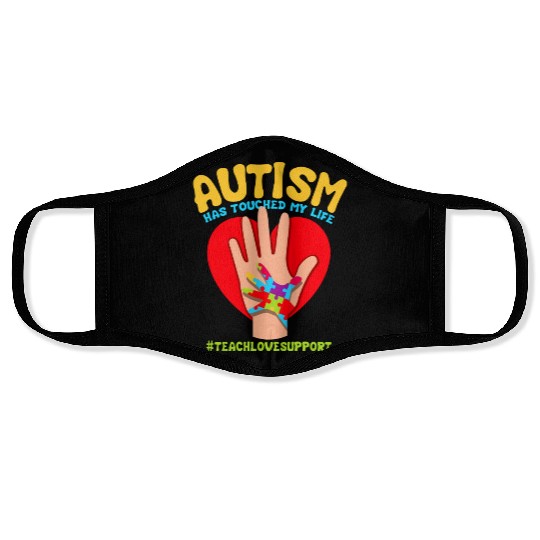 Autism Has Touched My Life Autism Teacher Face Masks
