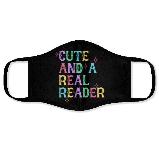 CUTE AND A REAL READER Face Masks