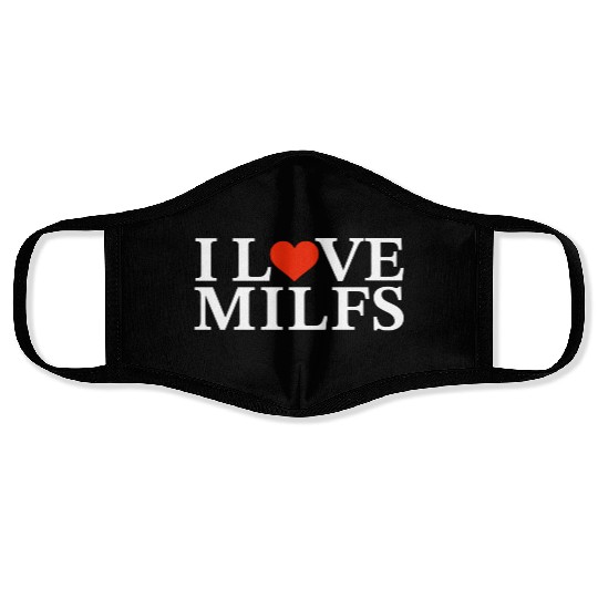 I Love Milfs Face Masks