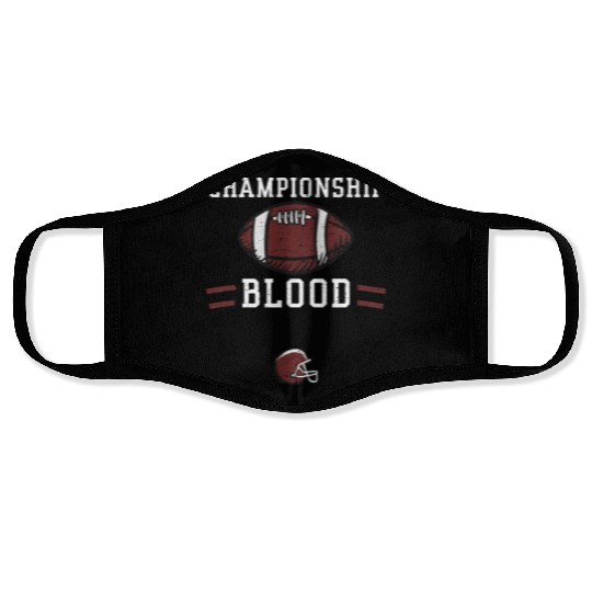Championship blood - Football Face Masks