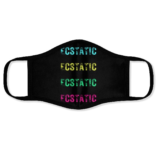 Ecstatic Merch, Positive Words, Positive Message, Face Masks