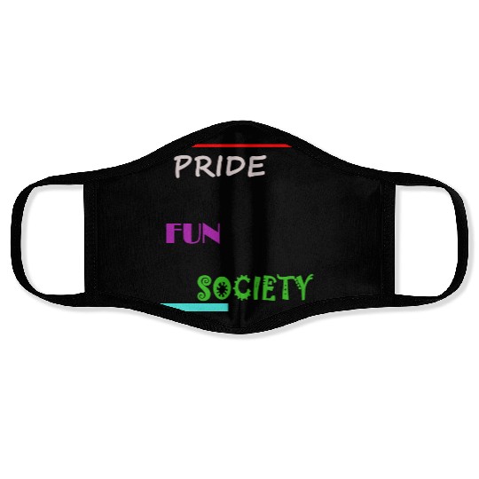 PRIDE FUN SOCIETY Face Masks