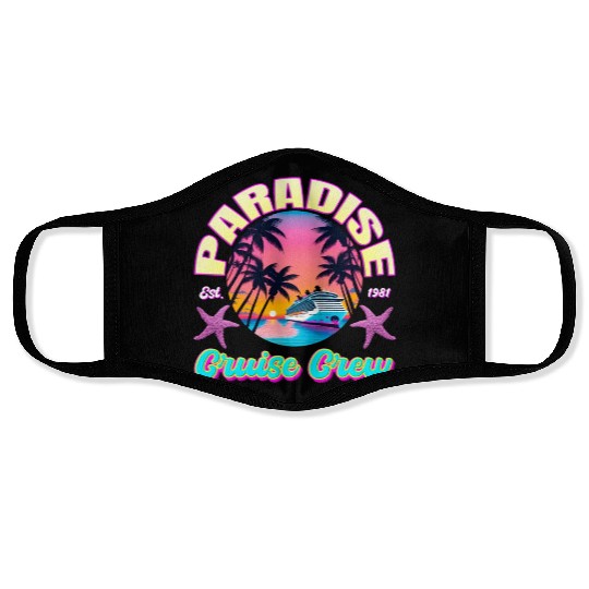Paradise Cruise Crew-80's Miami Cruise Ship Design Face Masks
