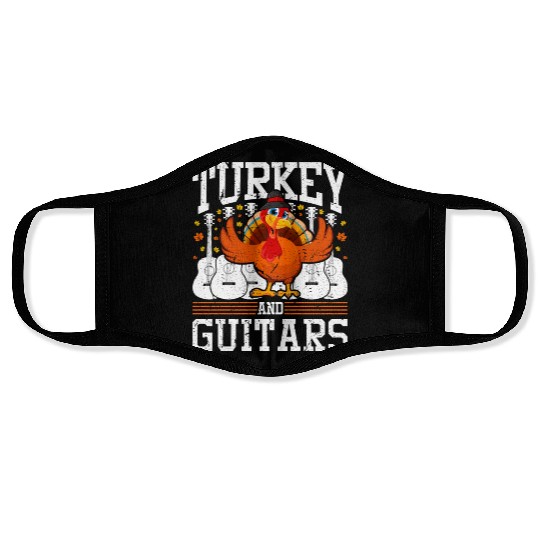 Turkey And Guitars Guitarist Thanksgiving Face Masks