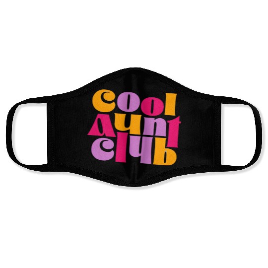 Cool Aunt Club Face Masks