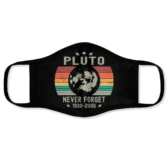 Funny Space Science Pluto Never Forget Astronomy Face Masks