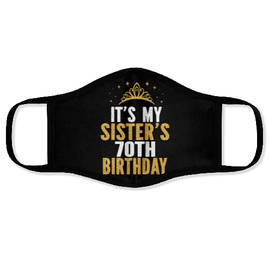 It'S My Sister 70Th For 70 Face Masks