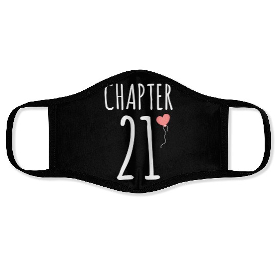 21St For Her Chapter 21 Face Masks