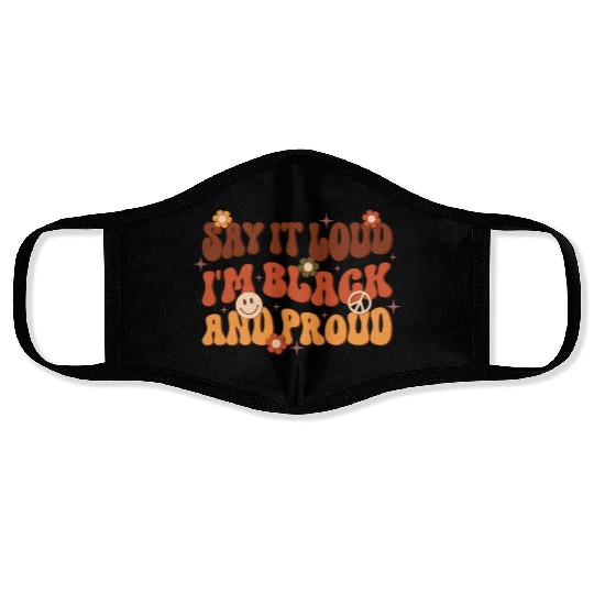 Say It Loud I'm Black And Proud, Independence Day Face Masks