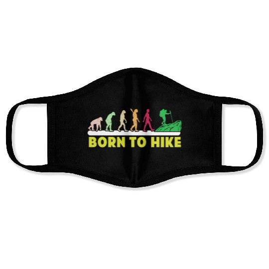 Born to Hike Mountain fan Wanderlust Hikers Face Masks