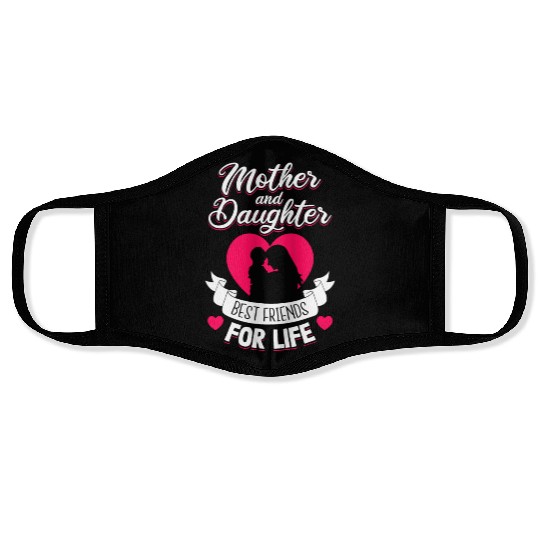 Mother and Daughter Best Friends for Life Mothers Face Masks