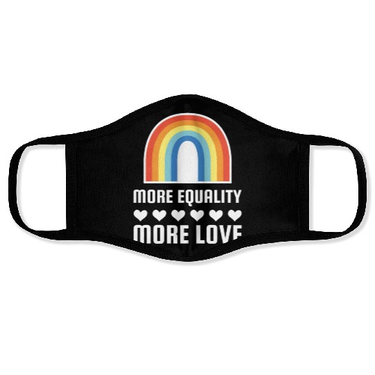 LGBT More Equality More Love LGBTQ Gay Lesbian Face Masks