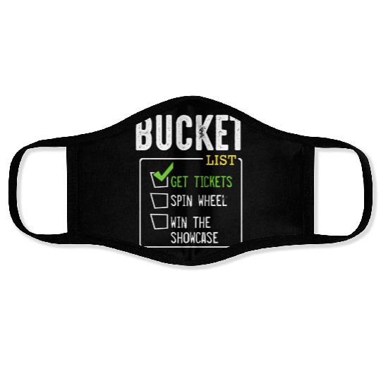 Bucket List Get Tickets Win Game Show Lucky Face Masks