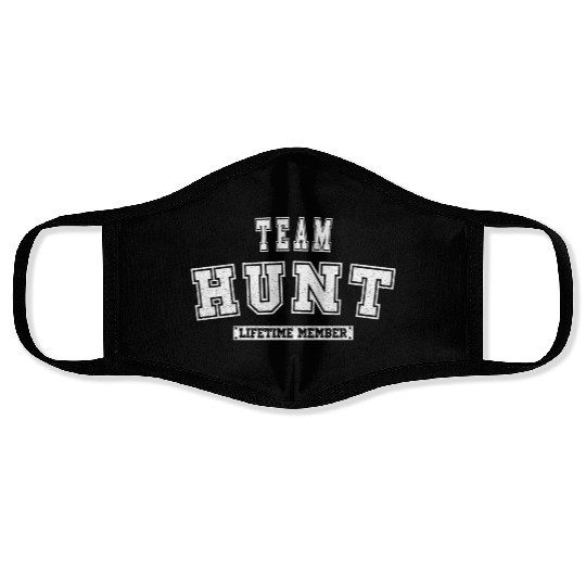 Team Hunt Lifetime Member Family Last Name Face Masks
