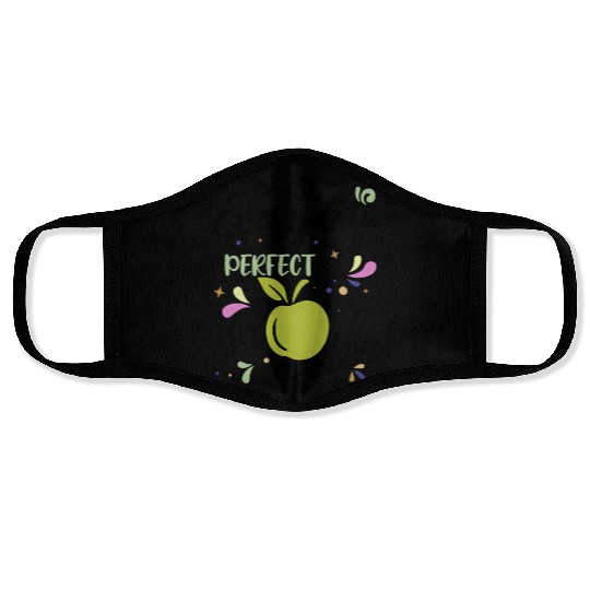 Everyday Perfect Snack Apple Fruit Quote Face Masks